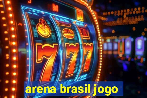 arena brasil jogo